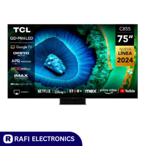 TCL 75C855 Premium QD-Mini LED 4K TV - Rafi Electronics